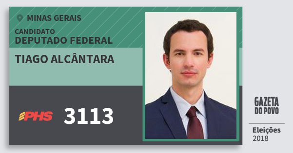 Santinho Tiago Alcântara 3113 (PHS) Deputado Federal | Minas Gerais | Eleições 2018 Santinho Tiago Alcântara 3113 (PHS) Deputado Federal | Minas Gerais | Eleições 2018
