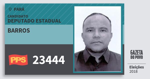 Santinho Barros 23444 (PPS) Deputado Estadual | Pará | Eleições 2018 Santinho Barros 23444 (PPS) Deputado Estadual | Pará | Eleições 2018