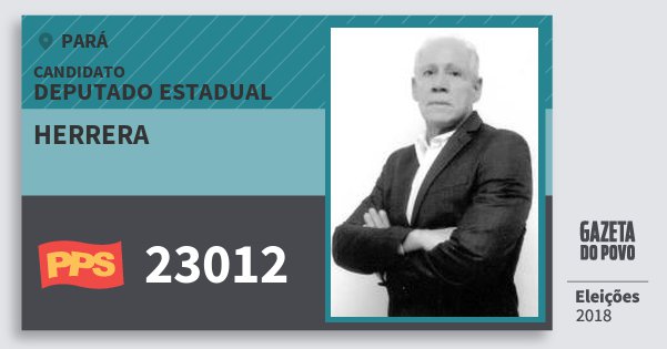 Santinho Herrera 23012 (PPS) Deputado Estadual | Pará | Eleições 2018 Santinho Herrera 23012 (PPS) Deputado Estadual | Pará | Eleições 2018