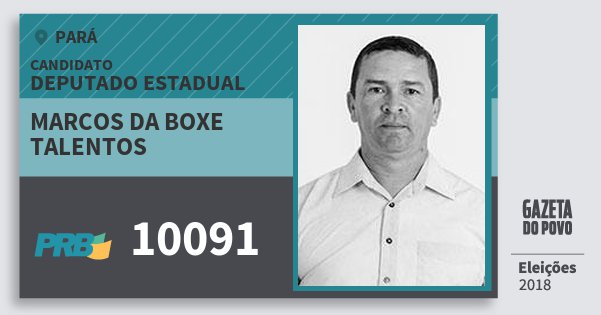 Santinho Marcos da Boxe Talentos 10091 (PRB) Deputado Estadual | Pará | Eleições 2018 Santinho Marcos da Boxe Talentos 10091 (PRB) Deputado Estadual | Pará | Eleições 2018