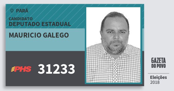 Santinho Mauricio Galego 31233 (PHS) Deputado Estadual | Pará | Eleições 2018 Santinho Mauricio Galego 31233 (PHS) Deputado Estadual | Pará | Eleições 2018