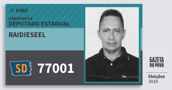 Santinho Raidieseel 77001 (SOLIDARIEDADE) Deputado Estadual | Pará | Eleições 2018 Santinho Raidieseel 77001 (SOLIDARIEDADE) Deputado Estadual | Pará | Eleições 2018