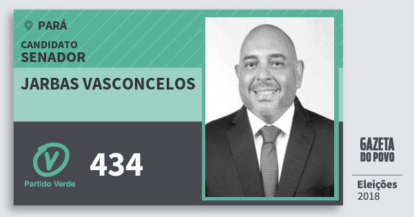 Santinho Jarbas Vasconcelos 434 (PV) Senador | Pará | Eleições 2018 Santinho Jarbas Vasconcelos 434 (PV) Senador | Pará | Eleições 2018