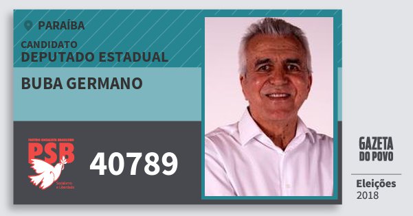 Santinho Buba Germano 40789 (PSB) Deputado Estadual | Paraíba | Eleições 2018 Santinho Buba Germano 40789 (PSB) Deputado Estadual | Paraíba | Eleições 2018