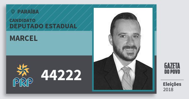 Santinho Marcel 44222 (PRP) Deputado Estadual | Paraíba | Eleições 2018 Santinho Marcel 44222 (PRP) Deputado Estadual | Paraíba | Eleições 2018