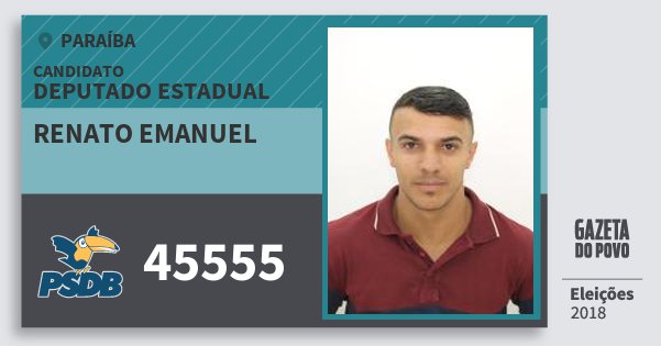 Santinho Renato Emanuel 45555 (PSDB) Deputado Estadual | Paraíba | Eleições 2018 Santinho Renato Emanuel 45555 (PSDB) Deputado Estadual | Paraíba | Eleições 2018