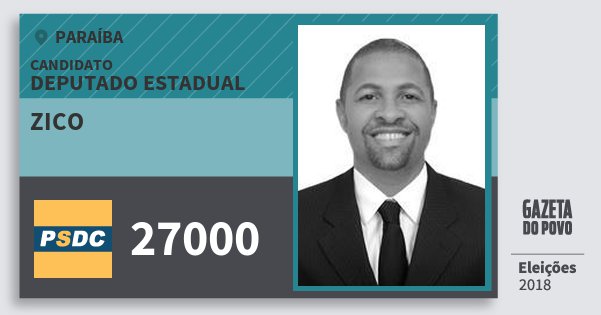 Santinho Zico 27000 (DC) Deputado Estadual | Paraíba | Eleições 2018 Santinho Zico 27000 (DC) Deputado Estadual | Paraíba | Eleições 2018