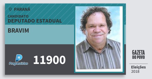 Santinho Bravim 11900 (PP) Deputado Estadual | Paraná | Eleições 2018 Santinho Bravim 11900 (PP) Deputado Estadual | Paraná | Eleições 2018