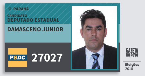 Santinho Damasceno Junior 27027 (DC) Deputado Estadual | Paraná | Eleições 2018 Santinho Damasceno Junior 27027 (DC) Deputado Estadual | Paraná | Eleições 2018