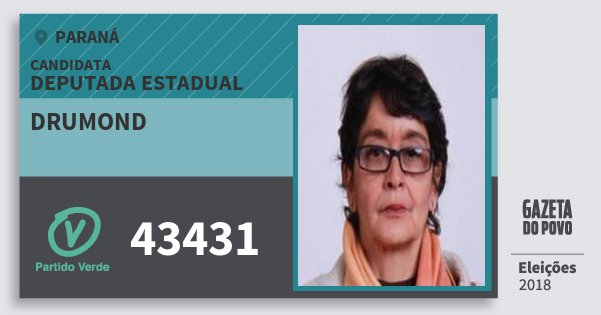 Santinho Drumond 43431 (PV) Deputada Estadual | Paraná | Eleições 2018 Santinho Drumond 43431 (PV) Deputada Estadual | Paraná | Eleições 2018
