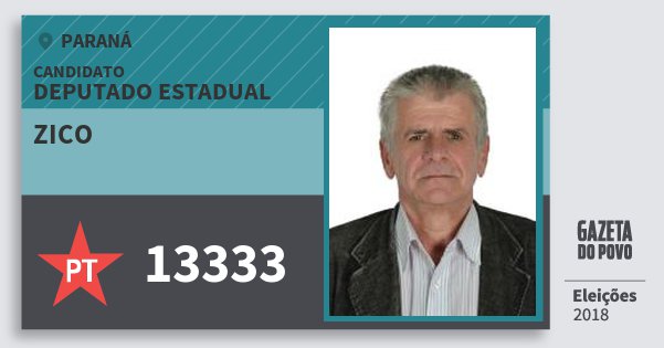 Santinho Zico 13333 (PT) Deputado Estadual | Paraná | Eleições 2018 Santinho Zico 13333 (PT) Deputado Estadual | Paraná | Eleições 2018