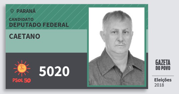 Santinho Caetano 5020 (PSOL) Deputado Federal | Paraná | Eleições 2018 Santinho Caetano 5020 (PSOL) Deputado Federal | Paraná | Eleições 2018