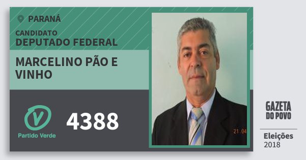 Santinho Marcelino Pão e Vinho 4388 (PV) Deputado Federal | Paraná | Eleições 2018 Santinho Marcelino Pão e Vinho 4388 (PV) Deputado Federal | Paraná | Eleições 2018