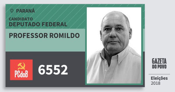 Santinho Professor Romildo 6552 (PC do B) Deputado Federal | Paraná | Eleições 2018 Santinho Professor Romildo 6552 (PC do B) Deputado Federal | Paraná | Eleições 2018