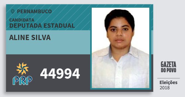 Santinho Aline Silva 44994 (PRP) Deputada Estadual | Pernambuco | Eleições 2018 Santinho Aline Silva 44994 (PRP) Deputada Estadual | Pernambuco | Eleições 2018