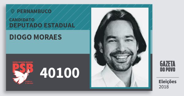 Santinho Diogo Moraes 40100 (PSB) Deputado Estadual | Pernambuco | Eleições 2018 Santinho Diogo Moraes 40100 (PSB) Deputado Estadual | Pernambuco | Eleições 2018