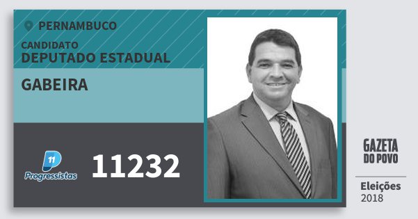 Santinho Gabeira 11232 (PP) Deputado Estadual | Pernambuco | Eleições 2018 Santinho Gabeira 11232 (PP) Deputado Estadual | Pernambuco | Eleições 2018