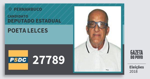 Santinho Poeta Lelces 27789 (DC) Deputado Estadual | Pernambuco | Eleições 2018 Santinho Poeta Lelces 27789 (DC) Deputado Estadual | Pernambuco | Eleições 2018