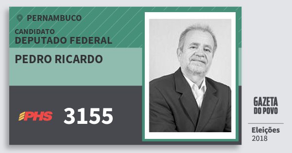 Santinho Pedro Ricardo 3155 (PHS) Deputado Federal | Pernambuco | Eleições 2018 Santinho Pedro Ricardo 3155 (PHS) Deputado Federal | Pernambuco | Eleições 2018