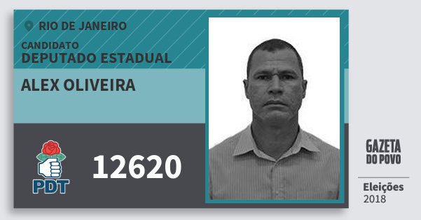 Santinho Alex Oliveira 12620 (PDT) Deputado Estadual | Rio de Janeiro | Eleições 2018 Santinho Alex Oliveira 12620 (PDT) Deputado Estadual | Rio de Janeiro | Eleições 2018