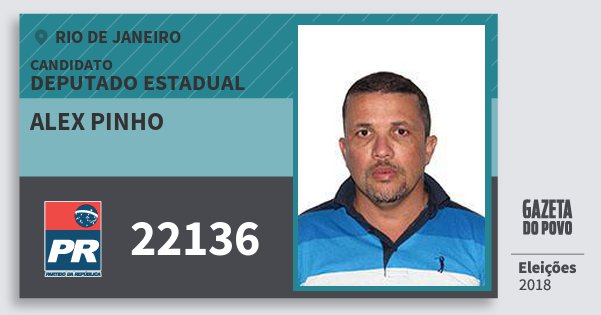 Santinho Alex Pinho 22136 (PR) Deputado Estadual | Rio de Janeiro | Eleições 2018 Santinho Alex Pinho 22136 (PR) Deputado Estadual | Rio de Janeiro | Eleições 2018