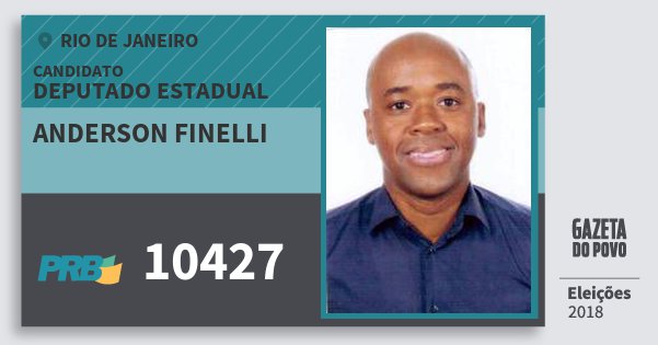 Santinho Anderson Finelli 10427 (PRB) Deputado Estadual | Rio de Janeiro | Eleições 2018 Santinho Anderson Finelli 10427 (PRB) Deputado Estadual | Rio de Janeiro | Eleições 2018