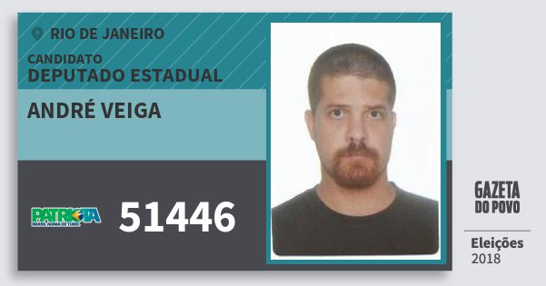 Santinho André Veiga 51446 (PATRI) Deputado Estadual | Rio de Janeiro | Eleições 2018 Santinho André Veiga 51446 (PATRI) Deputado Estadual | Rio de Janeiro | Eleições 2018
