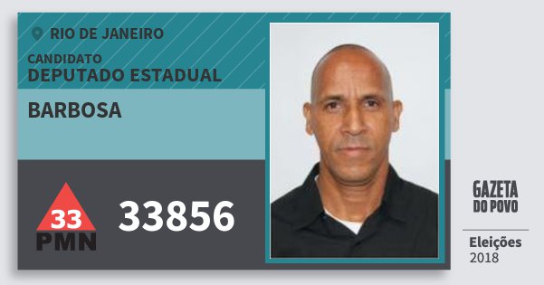Santinho Barbosa 33856 (PMN) Deputado Estadual | Rio de Janeiro | Eleições 2018 Santinho Barbosa 33856 (PMN) Deputado Estadual | Rio de Janeiro | Eleições 2018
