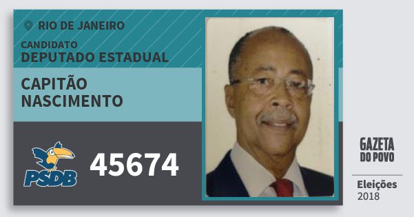 Santinho Capitão Nascimento 45674 (PSDB) Deputado Estadual | Rio de Janeiro | Eleições 2018 Santinho Capitão Nascimento 45674 (PSDB) Deputado Estadual | Rio de Janeiro | Eleições 2018