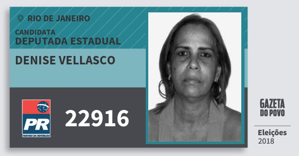 Santinho Denise Vellasco 22916 (PR) Deputada Estadual | Rio de Janeiro | Eleições 2018 Santinho Denise Vellasco 22916 (PR) Deputada Estadual | Rio de Janeiro | Eleições 2018