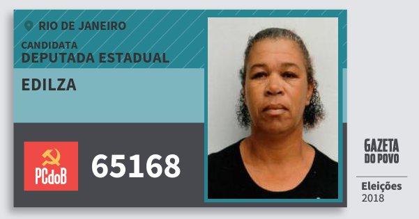 Santinho Edilza 65168 (PC do B) Deputada Estadual | Rio de Janeiro | Eleições 2018 Santinho Edilza 65168 (PC do B) Deputada Estadual | Rio de Janeiro | Eleições 2018