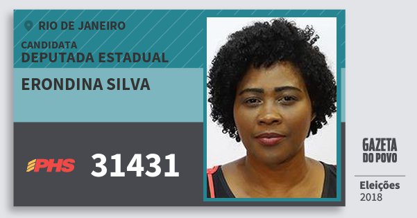 Santinho Erondina Silva 31431 (PHS) Deputada Estadual | Rio de Janeiro | Eleições 2018 Santinho Erondina Silva 31431 (PHS) Deputada Estadual | Rio de Janeiro | Eleições 2018
