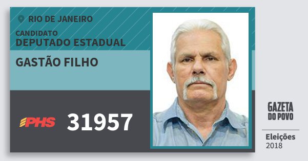 Santinho Gastão Filho 31957 (PHS) Deputado Estadual | Rio de Janeiro | Eleições 2018 Santinho Gastão Filho 31957 (PHS) Deputado Estadual | Rio de Janeiro | Eleições 2018
