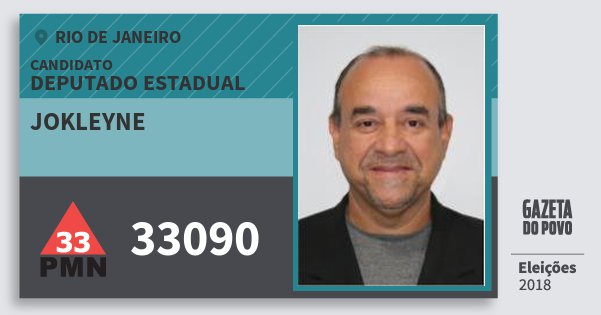 Santinho Jokleyne 33090 (PMN) Deputado Estadual | Rio de Janeiro | Eleições 2018 Santinho Jokleyne 33090 (PMN) Deputado Estadual | Rio de Janeiro | Eleições 2018