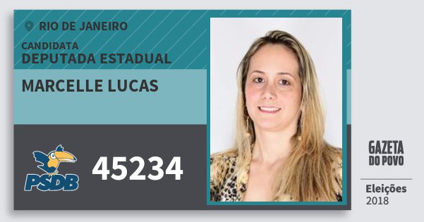 Santinho Marcelle Lucas 45234 (PSDB) Deputada Estadual | Rio de Janeiro | Eleições 2018 Santinho Marcelle Lucas 45234 (PSDB) Deputada Estadual | Rio de Janeiro | Eleições 2018