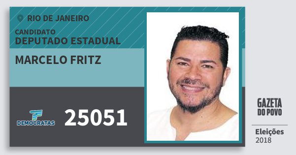 Santinho Marcelo Fritz 25051 (DEM) Deputado Estadual | Rio de Janeiro | Eleições 2018 Santinho Marcelo Fritz 25051 (DEM) Deputado Estadual | Rio de Janeiro | Eleições 2018