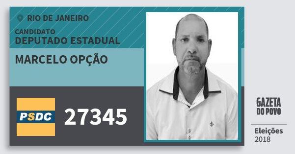 Santinho Marcelo Opção 27345 (DC) Deputado Estadual | Rio de Janeiro | Eleições 2018 Santinho Marcelo Opção 27345 (DC) Deputado Estadual | Rio de Janeiro | Eleições 2018
