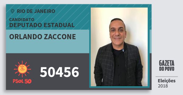 Santinho Orlando Zaccone 50456 (PSOL) Deputado Estadual | Rio de Janeiro | Eleições 2018 Santinho Orlando Zaccone 50456 (PSOL) Deputado Estadual | Rio de Janeiro | Eleições 2018