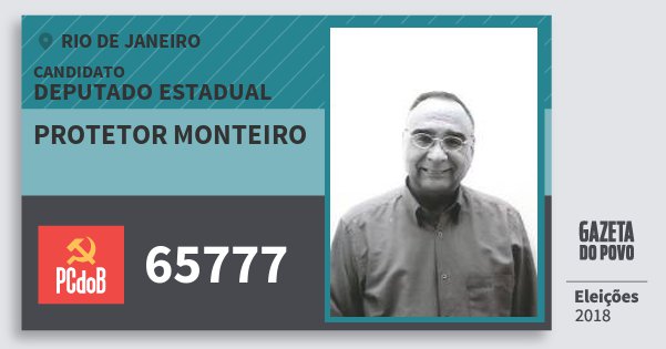 Santinho Protetor Monteiro 65777 (PC do B) Deputado Estadual | Rio de Janeiro | Eleições 2018 Santinho Protetor Monteiro 65777 (PC do B) Deputado Estadual | Rio de Janeiro | Eleições 2018