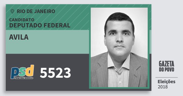 Santinho Avila 5523 (PSD) Deputado Federal | Rio de Janeiro | Eleições 2018 Santinho Avila 5523 (PSD) Deputado Federal | Rio de Janeiro | Eleições 2018