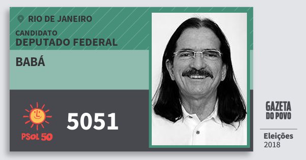 Santinho Babá 5051 (PSOL) Deputado Federal | Rio de Janeiro | Eleições 2018 Santinho Babá 5051 (PSOL) Deputado Federal | Rio de Janeiro | Eleições 2018