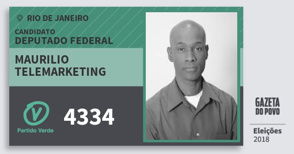 Santinho Maurilio Telemarketing 4334 (PV) Deputado Federal | Rio de Janeiro | Eleições 2018 Santinho Maurilio Telemarketing 4334 (PV) Deputado Federal | Rio de Janeiro | Eleições 2018