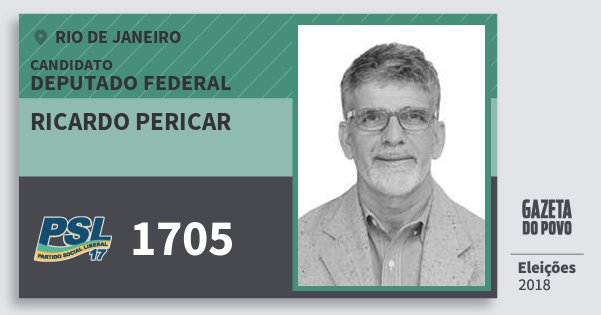 Santinho Ricardo Pericar 1705 (PSL) Deputado Federal | Rio de Janeiro | Eleições 2018 Santinho Ricardo Pericar 1705 (PSL) Deputado Federal | Rio de Janeiro | Eleições 2018