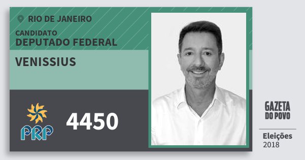 Santinho Venissius 4450 (PRP) Deputado Federal | Rio de Janeiro | Eleições 2018 Santinho Venissius 4450 (PRP) Deputado Federal | Rio de Janeiro | Eleições 2018