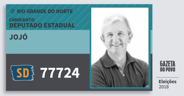 Santinho Jojó 77724 (SOLIDARIEDADE) Deputado Estadual | Rio Grande do Norte | Eleições 2018 Santinho Jojó 77724 (SOLIDARIEDADE) Deputado Estadual | Rio Grande do Norte | Eleições 2018