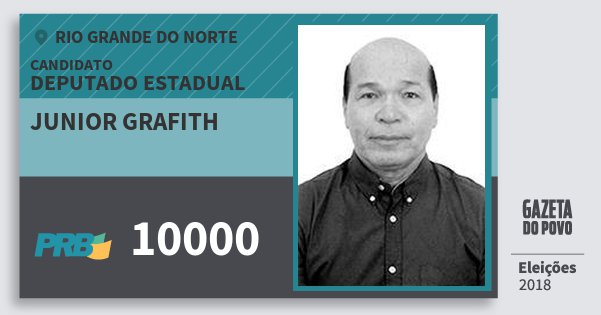 Santinho Junior Grafith 10000 (PRB) Deputado Estadual | Rio Grande do Norte | Eleições 2018 Santinho Junior Grafith 10000 (PRB) Deputado Estadual | Rio Grande do Norte | Eleições 2018