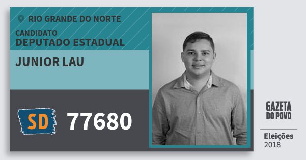 Santinho Junior Lau 77680 (SOLIDARIEDADE) Deputado Estadual | Rio Grande do Norte | Eleições 2018 Santinho Junior Lau 77680 (SOLIDARIEDADE) Deputado Estadual | Rio Grande do Norte | Eleições 2018
