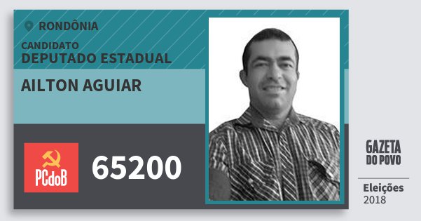 Santinho Ailton Aguiar 65200 (PC do B) Deputado Estadual | Rondônia | Eleições 2018 Santinho Ailton Aguiar 65200 (PC do B) Deputado Estadual | Rondônia | Eleições 2018