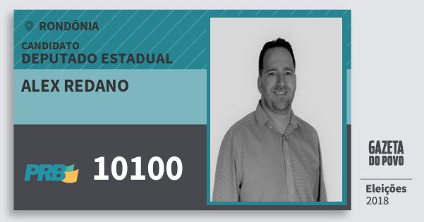 Santinho Alex Redano 10100 (PRB) Deputado Estadual | Rondônia | Eleições 2018 Santinho Alex Redano 10100 (PRB) Deputado Estadual | Rondônia | Eleições 2018