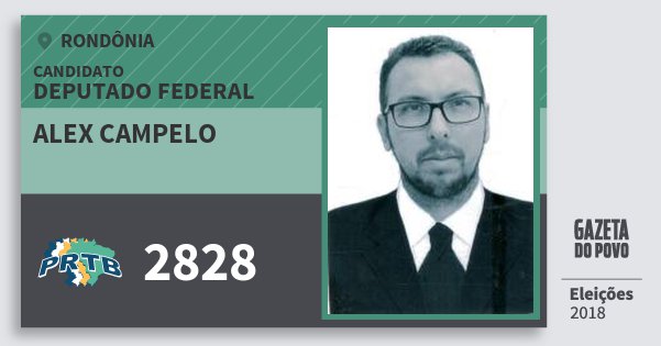Santinho Alex Campelo 2828 (PRTB) Deputado Federal | Rondônia | Eleições 2018 Santinho Alex Campelo 2828 (PRTB) Deputado Federal | Rondônia | Eleições 2018